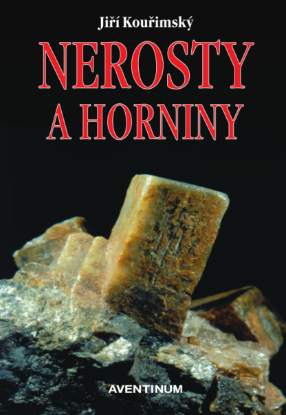 Nerosty a horniny